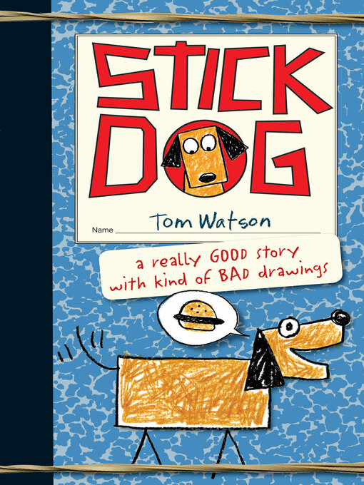 Title details for Stick Dog by Tom Watson - Wait list